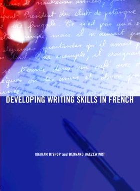 【预订】Developing Writing Skills in French