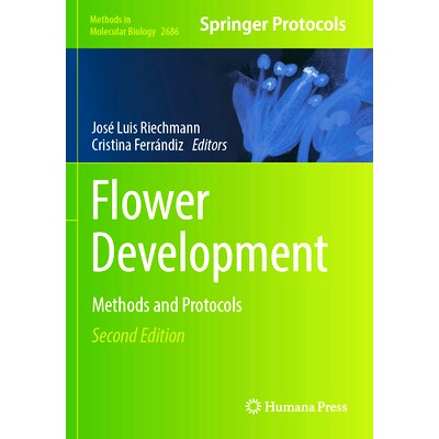 预订 Flower Development: Methods and Protocols 花的发育:方法与协议 第2版: 9781071633014