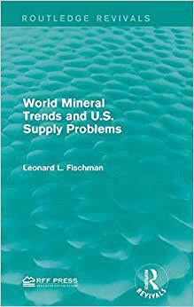 【预售】World Mineral Trends and U.S. Supply Problems