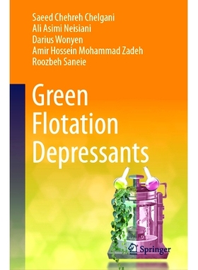 预订 Green Flotation Depressants 绿色浮选抑制剂: 9783031661075