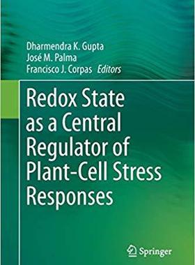 【预售】Redox State as a Central Regulator of Plant-Cell Stress Responses