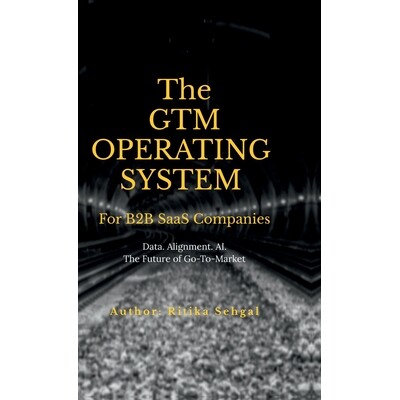 预订 The GTM Operating System: Data. Alignment. AI. The Future of Go-To-Market 9798902961376