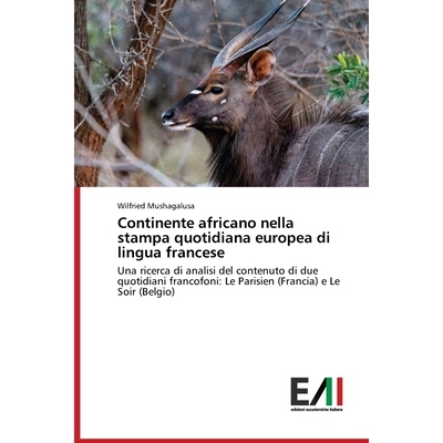 预订 Continente africano nella stampa quotidiana europea di lingua francese: 9786202216012