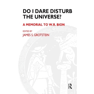 9780367099473 Universe? Memorial Bion Dare 预订 Disturb W.R. the