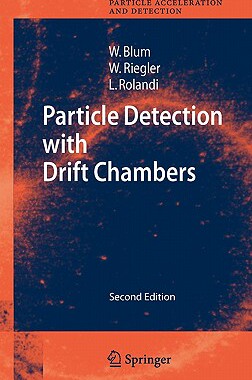 【预订】Particle Detection with Drift Chambers