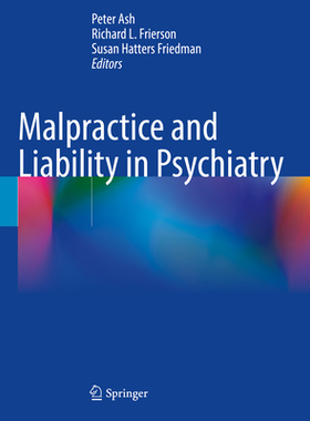 [预订]Malpractice and Liability in Psychiatry