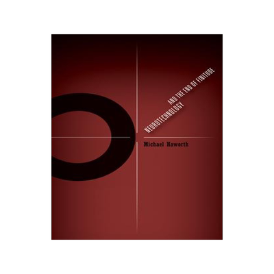 [预订]Neurotechnology and the End of Finitude 9781517903329