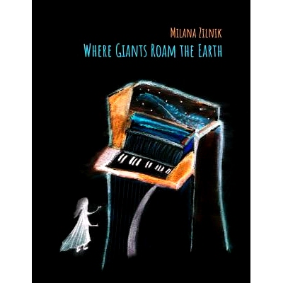 预订 Where Giants Roam the Earth: 9781719978170