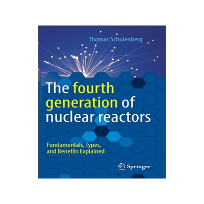 预订 The fourth generation of nuclear reactors