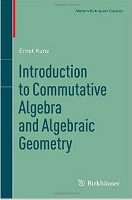 【预售】Introduction to Commutative Algebra and Algebraic Geometry