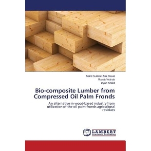 压缩油棕榈叶 9783659633591 Lumber Oil Palm Compressed composite from 生物复合木材 预订 Fronds Bio