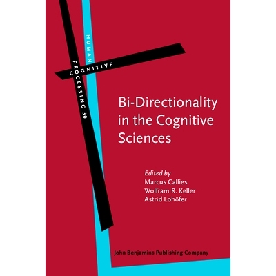 预订 Bi-Directionality in the Cognitive Sciences: Avenues, Challenges, and Limitations 认知科学的双向性：途径、挑战与限