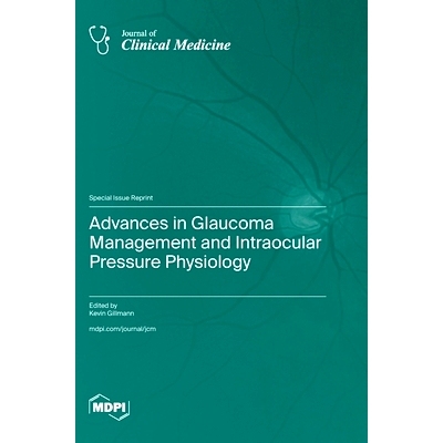 预订 Advances in Glaucoma Management and Intraocular Pressure Physiology: 9783725833757