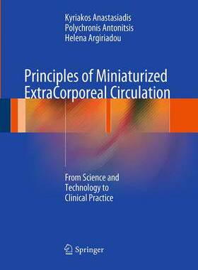 预订 Principles of Miniaturized ExtraCorporeal Circulation