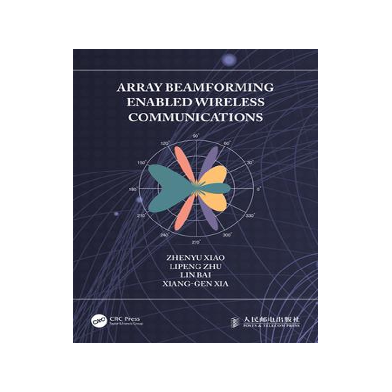 [预订]Array Beamforming Enabled Wireless Communications 9781032430881