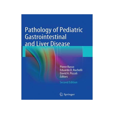 预订 Pathology of Pediatric Gastrointestinal and Liver Disease