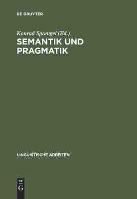 【预订】Semantik und Pragmatik 9783484102750
