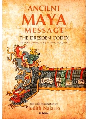 预订 Ancient Mayan Message: Dresden Codex Facsimile: 9781542564908