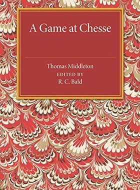 【预订】A Game at Chesse