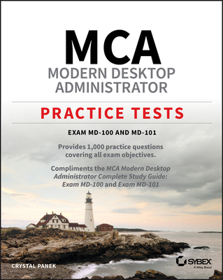 【预订】Mca Modern Desktop Administrator Practice Tests - Exam Md-100 and Md-101