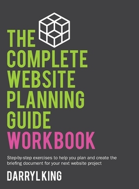 【预订】The Complete Website Planning Guide Workbook