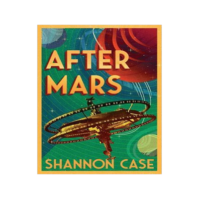 [预订]After Mars: Humanity’s Next Steps For Colonization Beyond the Red 9781641371124
