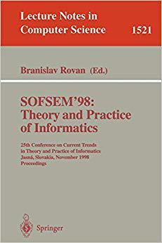 【预订】SOFSEM ’98: Theory and Practice of Informatics 9783540652601