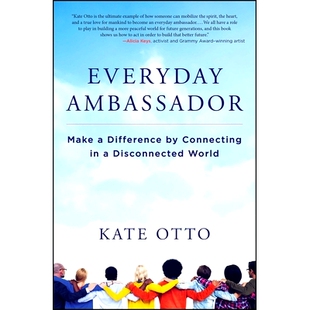 Connecting Everyday Difference 预订 日常大使：通过连接在一个断开 Make World Ambassador 世界中发 Disconnected