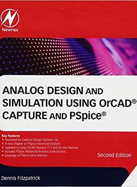 【预售】Analog Design and Simulation Using OrCAD Capture and PSpice