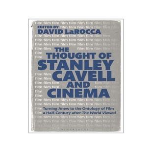 [预订]The Thought of Stanley Cavell and Cinema: Turning Anew to the Ontology of Film a Half-Century After  9781501384073