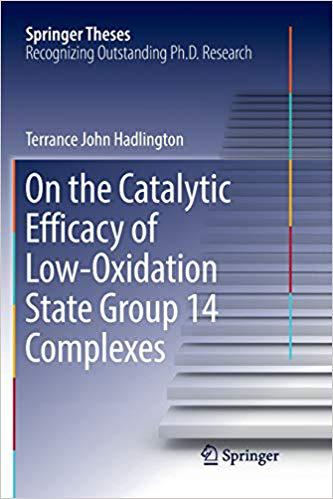 【预售】On the Catalytic Efficacy of Low-Oxidation State Group 14 Complexes 书籍/杂志/报纸 原版其它 原图主图