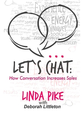 预订 Let’s Chat: How Conversation Increases Sales: 9781517562274