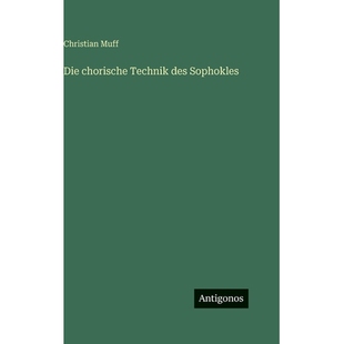 预订 Die chorische Technik des Sophokles: 9783386421577