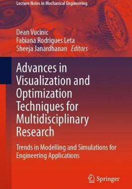 【预订】Advances in Visualization and Optimisation Techniques for Multidisciplinary Research