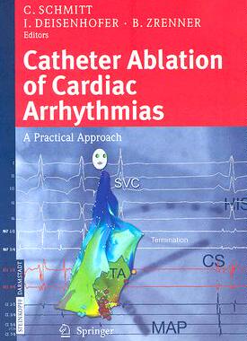 【预订】Catheter Ablation of Cardiac Arrhythmias
