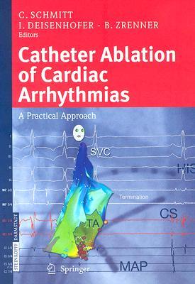 【预订】Catheter Ablation of Cardiac Arrhythmias