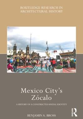 [预订]Mexico City’s Zócalo 9780367510749