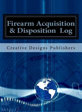 预订 Firearm Acquisition & Disposition Log: 9781546841920