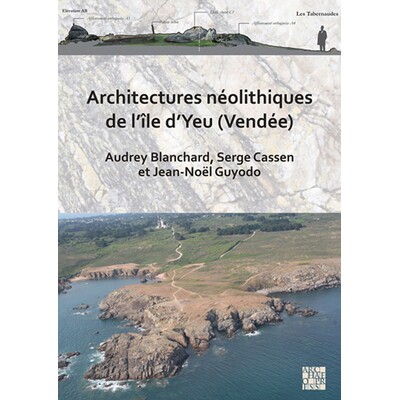 预订 Architectures Neolithiques de l’Ile d’Yeu (Vendee) 新石器时代的建筑: 9781789695793