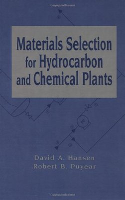 【预订】Materials Selection for Hydrocarbon and Chemical Plants