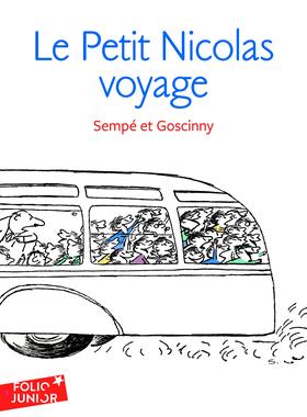 现货 法语原版 小淘气尼古拉绝版故事 外出旅行 法国经典儿童文学初级阅读 Petit Nicolas Voyage