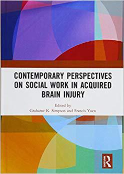 【预售】Contemporary Perspectives on Social Work in Acquired Brain Injury