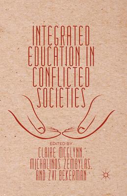 【预订】Integrated Education in Conflicted Societies