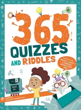 预订 365 Quizzes and Riddles: Super fun, maths, logics and general knowledge Q & As 365 个测验和谜语: 9788854420205