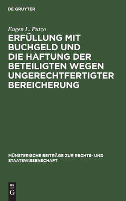 【预订】Erfüllung mit Buchgeld und die Haftung der Beteiligten wegen ungere 9783110072686