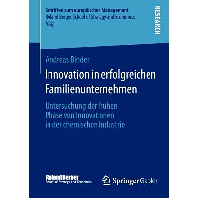 预订 Innovation in erfolgreichen Familienunternehmen: Untersuchung der frühen Phase von Innovationen in der chemischen