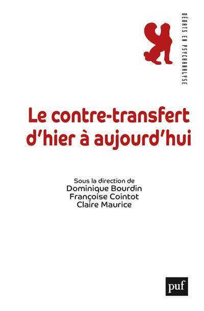 预订 Le contre-transfert d’hier à aujourd’hui