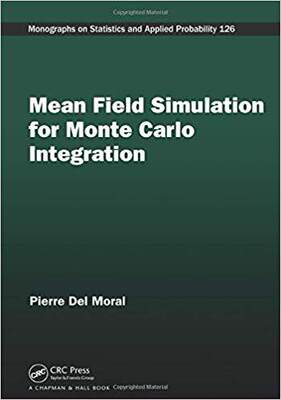 【预售】Mean Field Simulation for Monte Carlo Integration