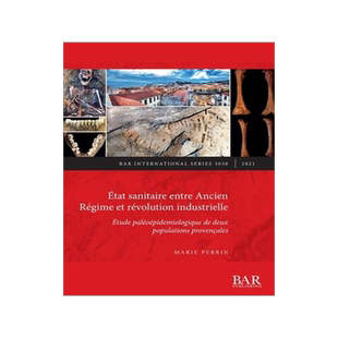 [预订]État sanitaire entre Ancien Régime et révolution industrielle 9781407357904