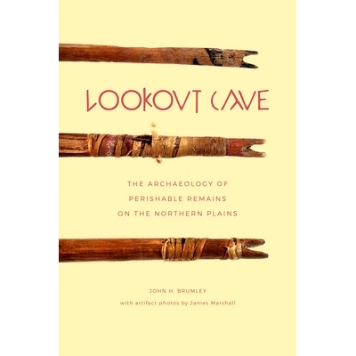 The Archaeology of Perishable Remains on